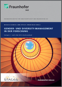 Fraunhofer-Gesellschaft: Gender - und Diversity-Management in der Forschung (2015)